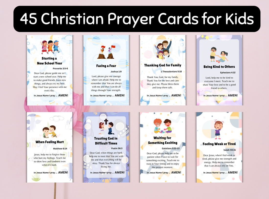 45 Scripture-Based Prayer Cards for Christian Kids: Daily Devotion for Young Hearts